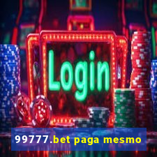 99777.bet paga mesmo